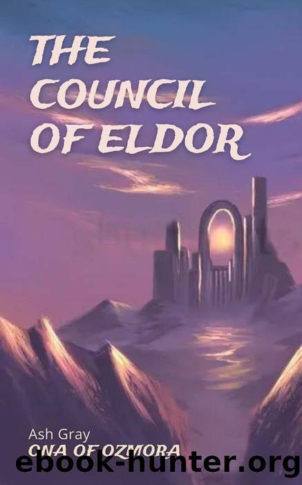 The Council of Eldor (Ona of Ozmora) by Ash Gray
