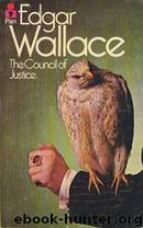 The Council of Justice by Edgar Wallace