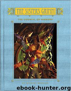 The Council of Mirrors by Michael Buckley