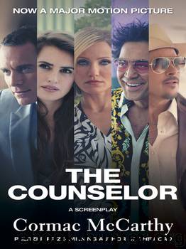 The Counselor (Movie Tie-in Edition) by Cormac McCarthy