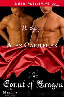 The Count of Aragon by Alex Carreras