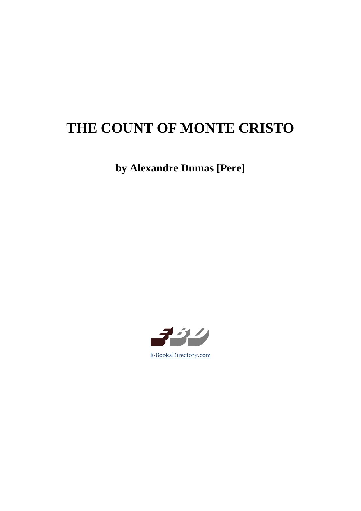The Count of Monte Cristo by Alexandre Dumas