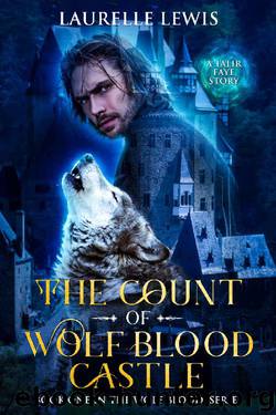 The Count of Wolf Blood Castle by Laurelle Lewis