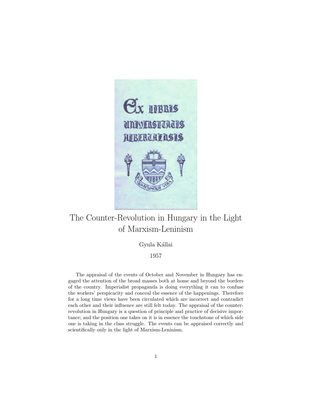 The Counter-Revolution in Hungary in the Light of Marxism-Leninism by Gyula Kállai