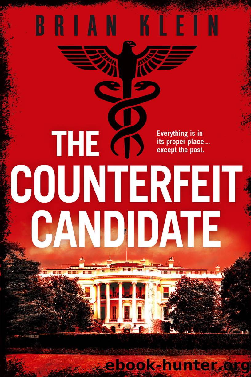 The Counterfeit Candidate by Brian Klein