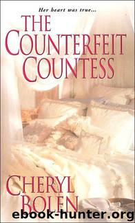 The Counterfeit Countess by Cheryl Bolen