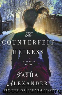 The Counterfeit Heiress: A Lady Emily Mystery (Lady Emily Mysteries) by Tasha Alexander