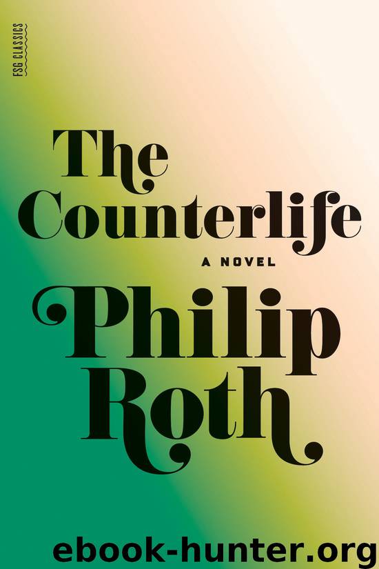 The Counterlife by Philip Roth
