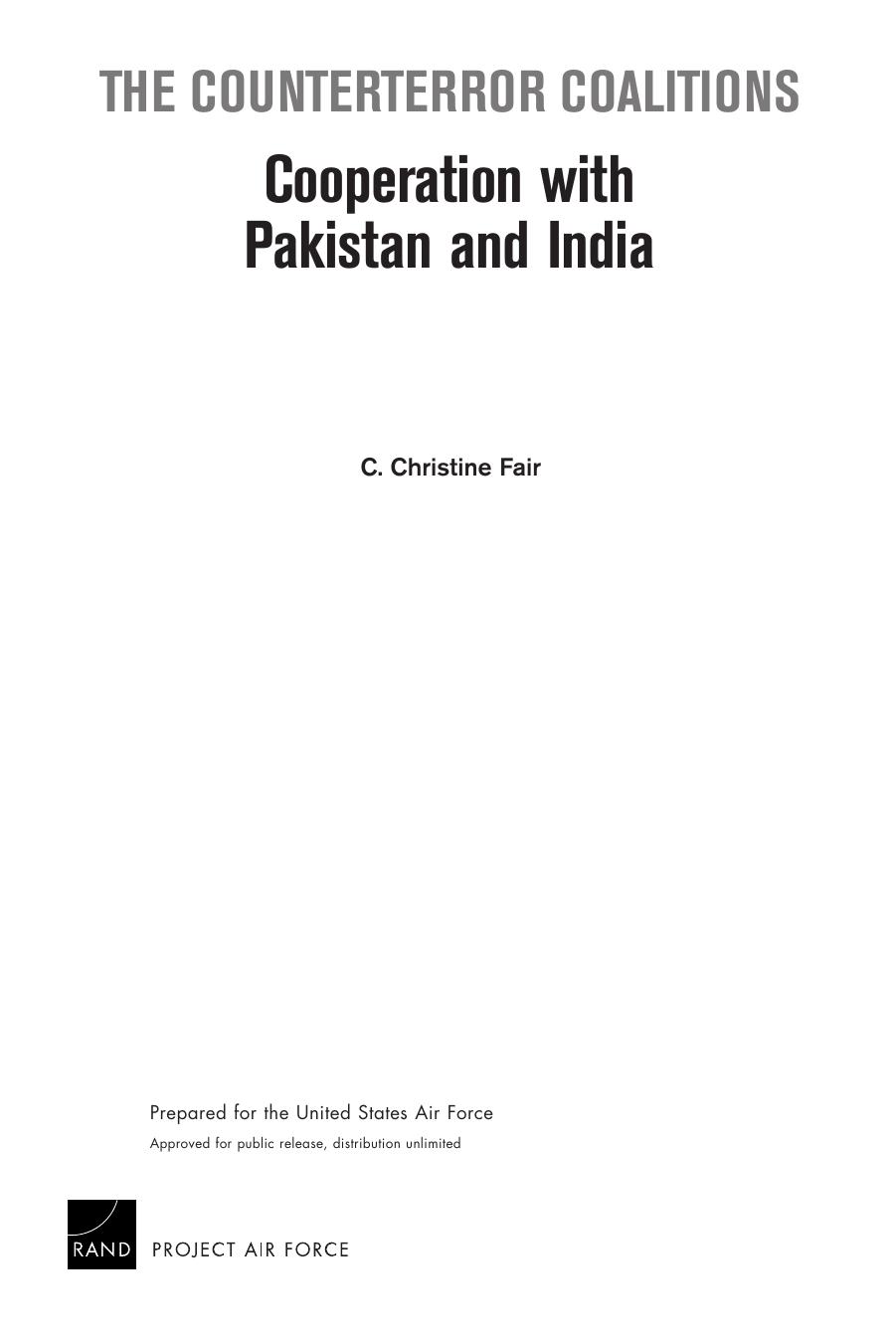 The Counterterror Coalitions: Cooperation with Pakistan and India by C. Christine Fair