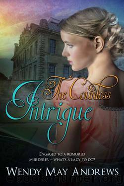 The Countess Intrigue by Andrews Wendy May