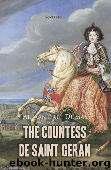 The Countess de Saint Geran (Celebrated Crimes) by Alexandre Dumas