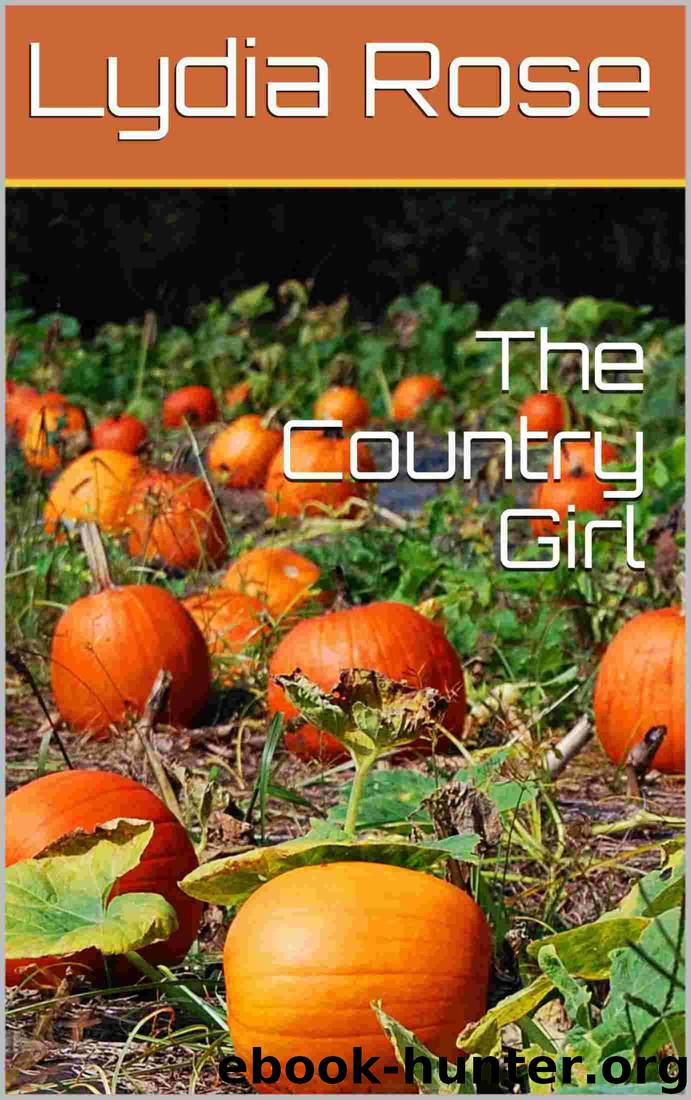 The Country Girl: A Lesbian Romance by Lydia Rose