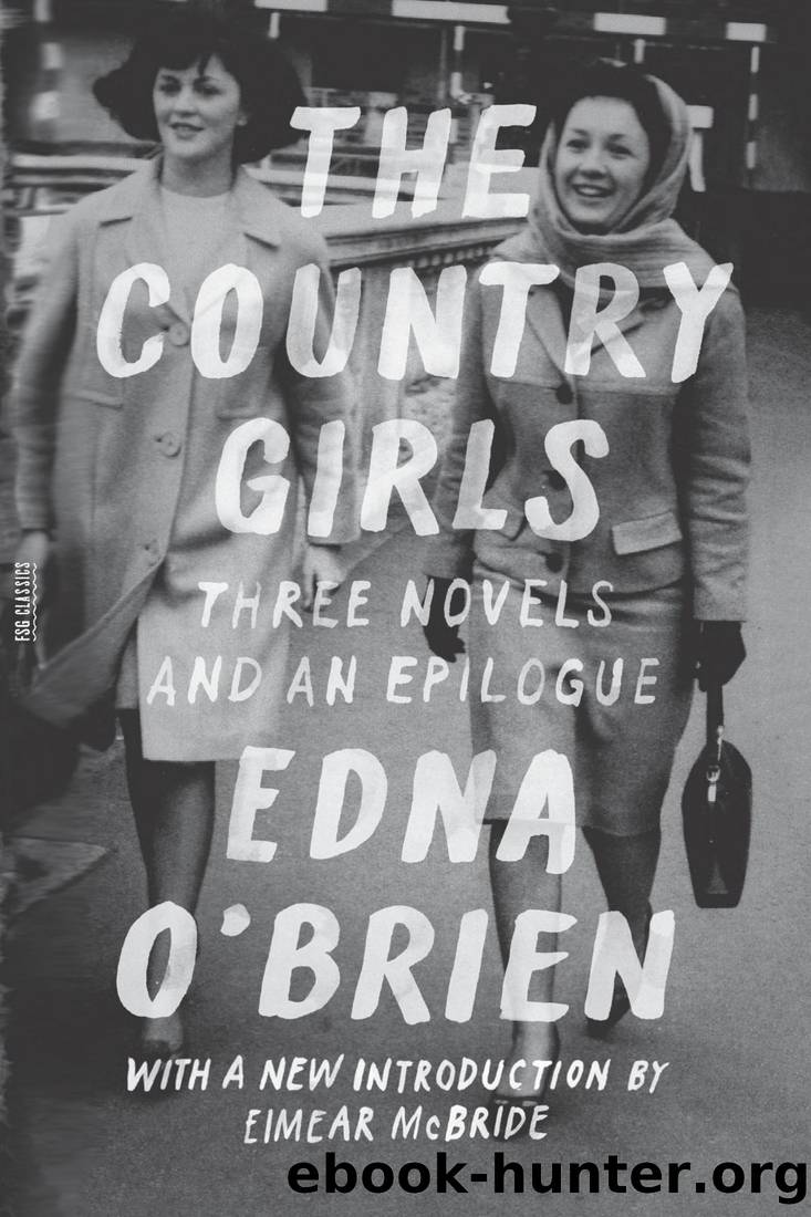The Country Girls Trilogy (Omnibus [1-3]) by Edna O'Brien