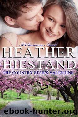 The Country Star's Valentine by Heather Hiestand