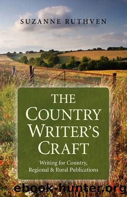 The Country Writer's Craft by Ruthven Suzanne;