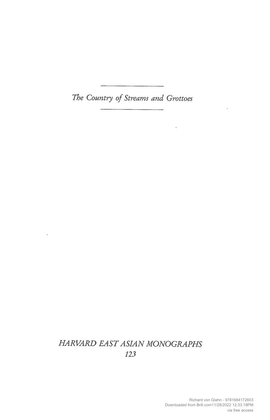 The Country of Streams and Grottoes: Expansion, Settlement, and the Civilizing of the Sichuan Frontier in Song Times by Richard von Glahn