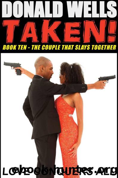 The Couple That Slays Together by Remington Kane & Donald Wells