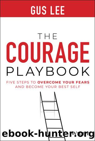 The Courage Playbook by Gus Lee