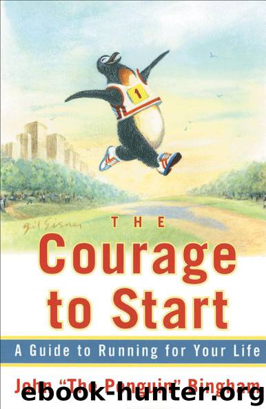 The Courage To Start by John "The Penguin" Bingham