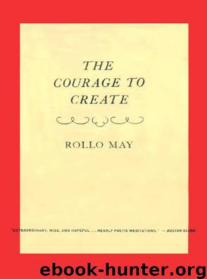 The Courage to Create by May Rollo
