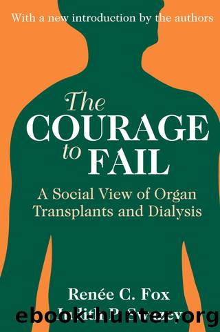The Courage to Fail by Judith P. Swazey