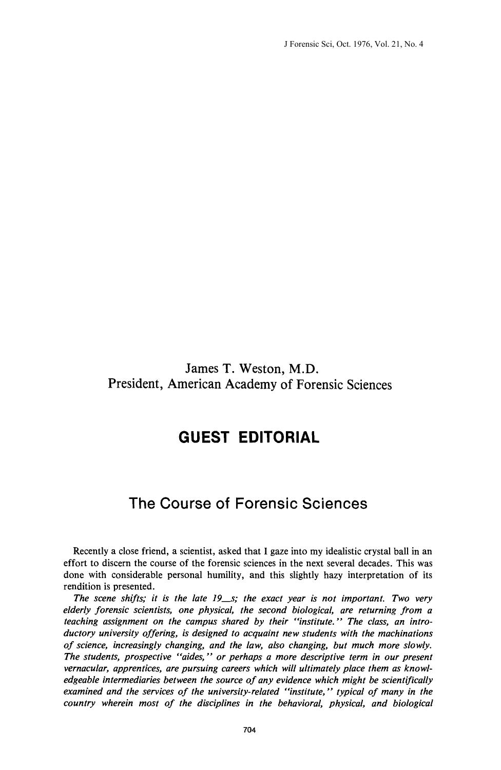 The Course of Forensic Sciences by Weston JT