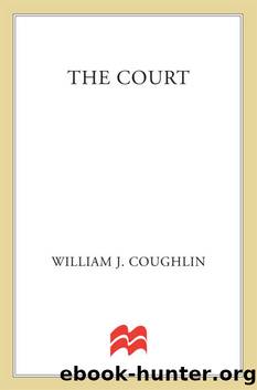 The Court (Charley Sloan Courtroom Thrillers) by William J. Coughlin