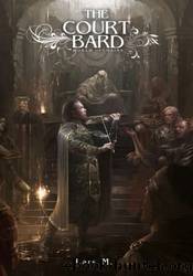 The Court Bard by Lars Machmuller