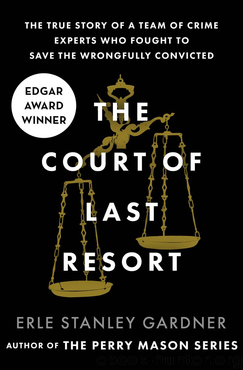 The Court of Last Resort by Gardner Erle Stanley;