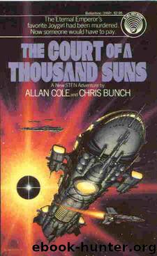 The Court of a Thousand Suns: The Sten Series, Vol. 3 by Chris Bunch; Allan Cole