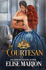 The Courtesan by Elise Marion