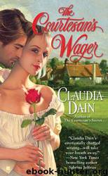 The Courtesan's Wager by Claudia Dain