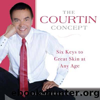 The Courtin Concept by Courtin-Clarins Olivier;