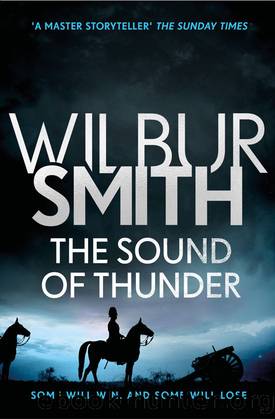 The Courtney Series - 02 - The Sound of Thunder by Wilbur Smith