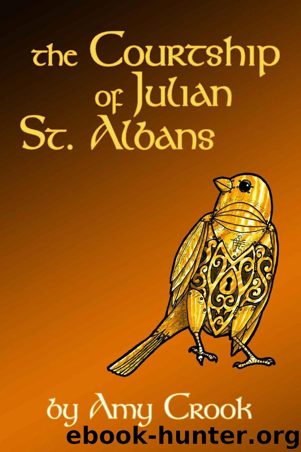 The Courtship of Julian St. Albans (Consulting Magic Book 1) by Crook Amy