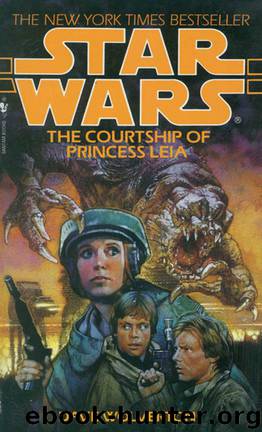 The Courtship of Princess Leia: Star Wars (Star Wars - Legends) by Wolverton Dave