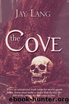 The Cove by Jay Lang
