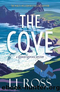 The Cove: A Summer Suspense Mystery (The Summer Suspense Mysteries Book 1) by LJ Ross