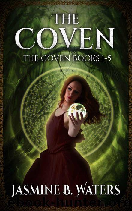 The Coven Series: Books 1-5 by B. Waters Jasmine