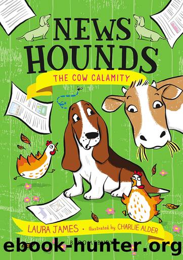 The Cow Calamity by Laura James
