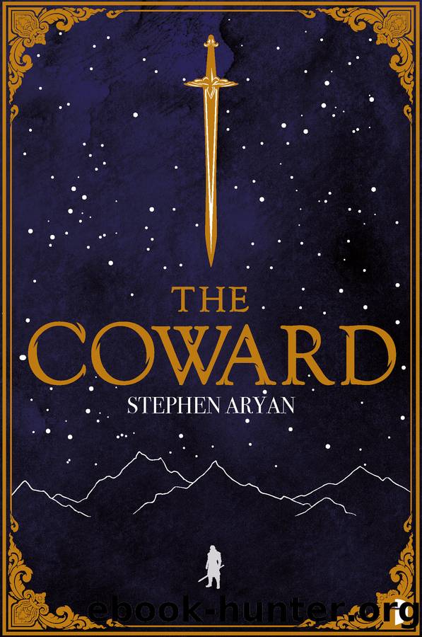 The Coward by Stephen Aryan