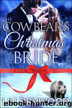 The Cowbear's Christmas Bride (Curvy Bear Ranch 4) by Liv Brywood