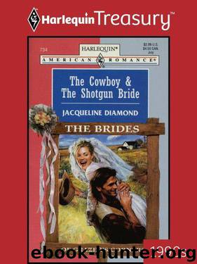 The Cowboy & The Shotgun Bride (The Brides of Grazer's Corners #1) by Jacqueline Diamond