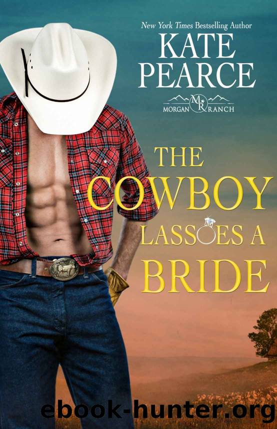 The Cowboy Lassoes a Bride by Kate Pearce
