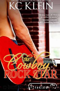 The Cowboy Rock Star by KC Klein