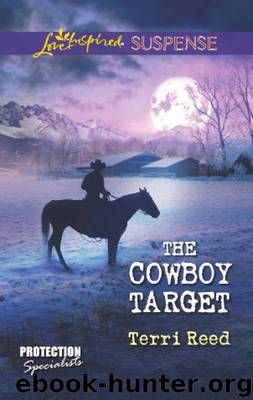 The Cowboy Target by Terri Reed