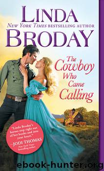 The Cowboy Who Came Calling by Linda Broday
