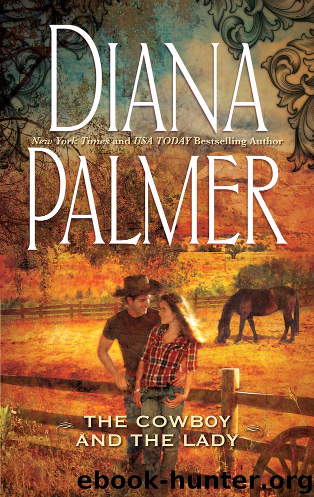 The Cowboy and the Lady by Diana Palmer