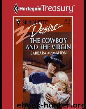 The Cowboy and the Virgin by Barbara McMahon