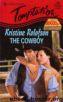 The Cowboy by Kristine Rolofson